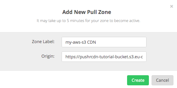 Name your pull zone and and add the S3 URL as an origin
